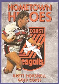 1994 Dynamic Rugby League Series 1 - Hometown Heroes #HH10 Brett Horsnell Front